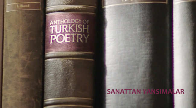 Türkiye'nin yeni tanıtım filminde hangi şairler var?