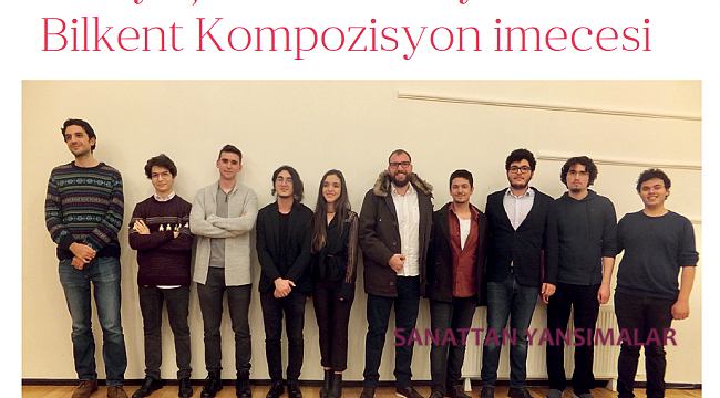 Her yaştan katılımcı ile Bilkent Kompozisyon imecesi
