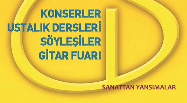 11. Gitar Buluşması başvurusu için son  gün