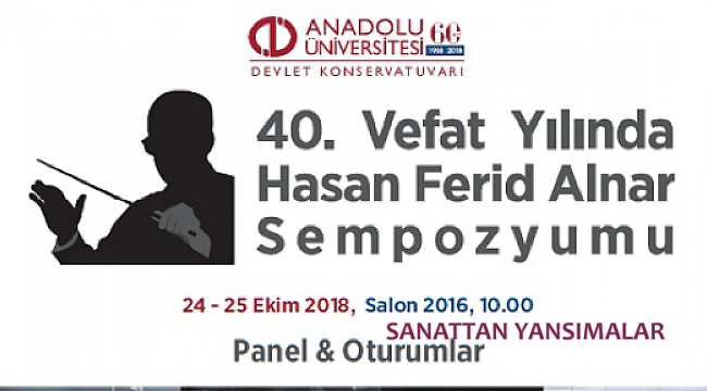 40. Ölüm Yılında Hasan Ferid Alnar Sempozyumu