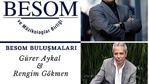 BESOM Buluşmaları'nın ilki bugün 16.00'da