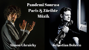 Klasik Müzik Dünyasından Pandemiye Bakış – 3