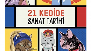 21 Kedide Sanat Tarihi