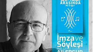 Ali Ergur'dan İmza Günü ve Söyleşi