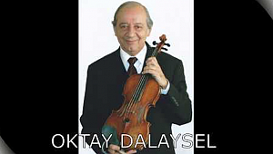 CSO eski Başkemancısı Oktay Dalaysel vefat etti