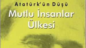 7'den 70'e Okunası Bir Atatürk Kitabı