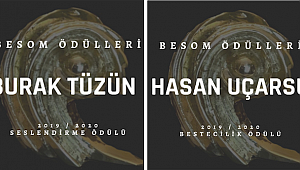 Seslendirme Ödülü şef Burak Tüzün, Beste Ödülü Hasan Uçarsu'ya