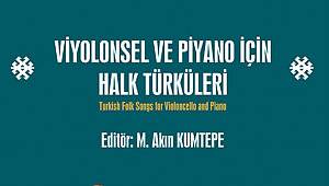 Viyolonsel Ve Piyano İçin Halk Türküleri