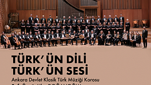 Türk’ün Dili -Türk’ün Sesi Konseri