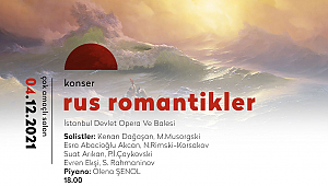 Rus Romantikleri 4 Aralık'ta AKM'de