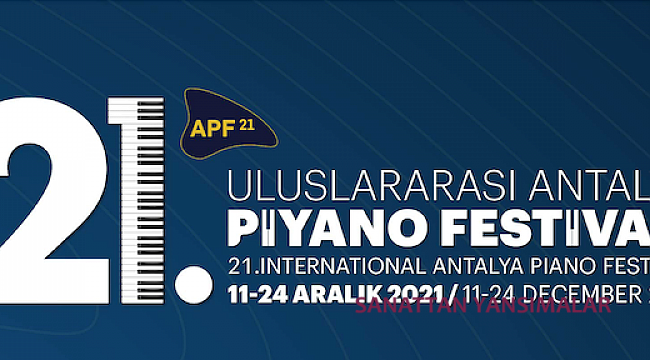 21. Antalya Piyano Festivali 11 Aralık'ta Başlıyor