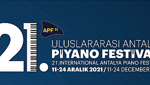 21. Antalya Piyano Festivali 11 Aralık'ta Başlıyor