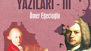 Klasik Müzik Yazıları-III