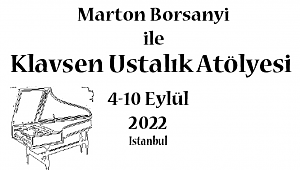Marton Borsanyi ile Klavsen Ustalık Sınıfı