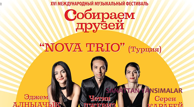 Nova Trio Moskova'dan Canlı Yayında...