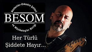 BESOM'dan Şiddet Karşıtı Açıklama