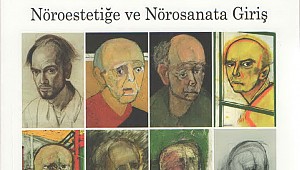 Nöroestetiğe ve Nörosanata Giriş