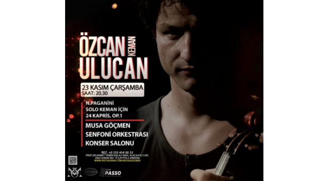 Özcan Ulucan Ankara'da Paganini Çalıyor