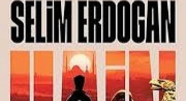 Hain Bolluğu: Selim Erdoğan’ın Tarih-Coğrayfası ve Edebiyatı Üzerine