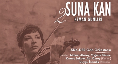 2. Suna Kan Keman Günleri