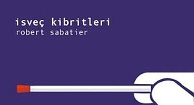 Robert Sabatier ve Üçlemesi