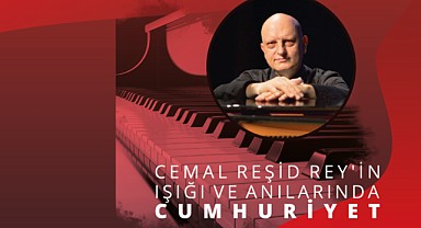 Cemal Reşid Rey'in Işığı ve Anılarında Cumhuriyet