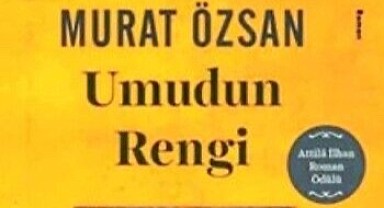 Umudun Rengi:Bireysel Yara, Toplumsal Bellek