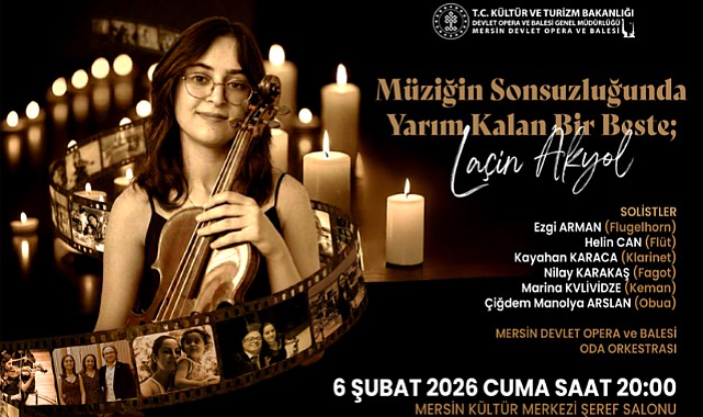 “Müziğin sonsuzluğunda yarım kalan bir beste: Laçin Akyol”